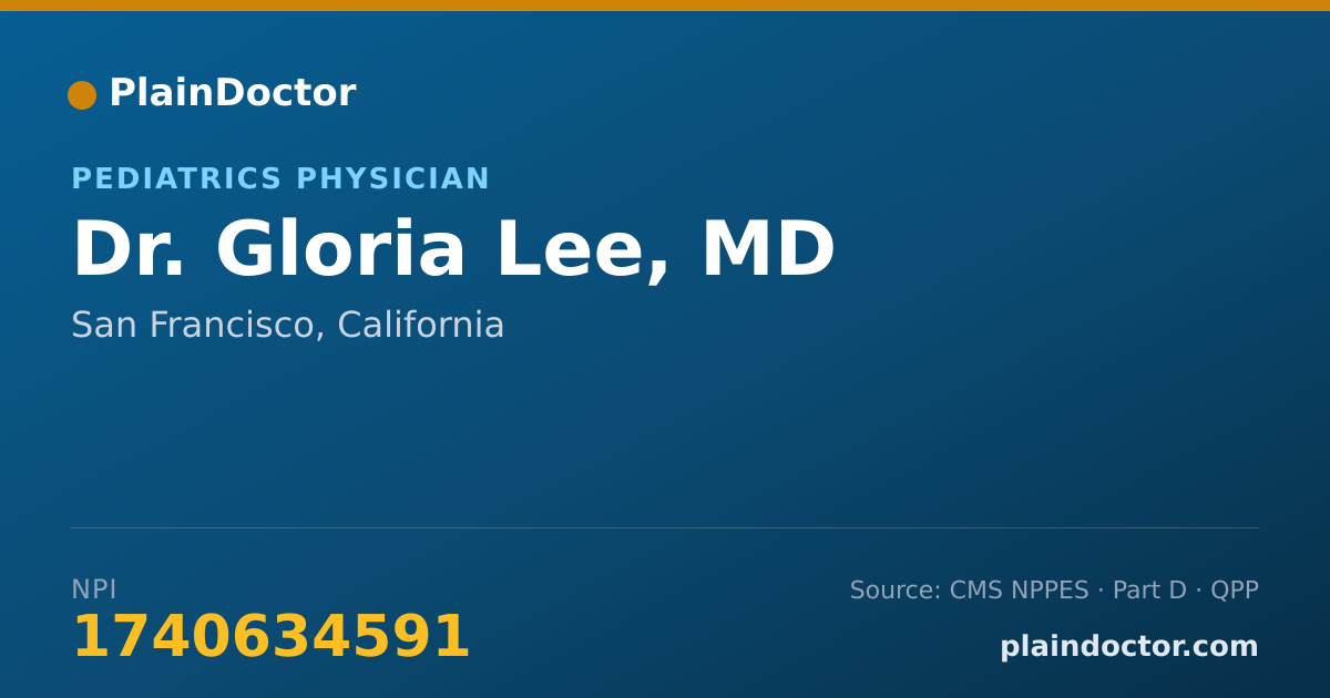 Shareable card for Gloria Lee, MD - Pediatrics Physician, San Francisco, CA