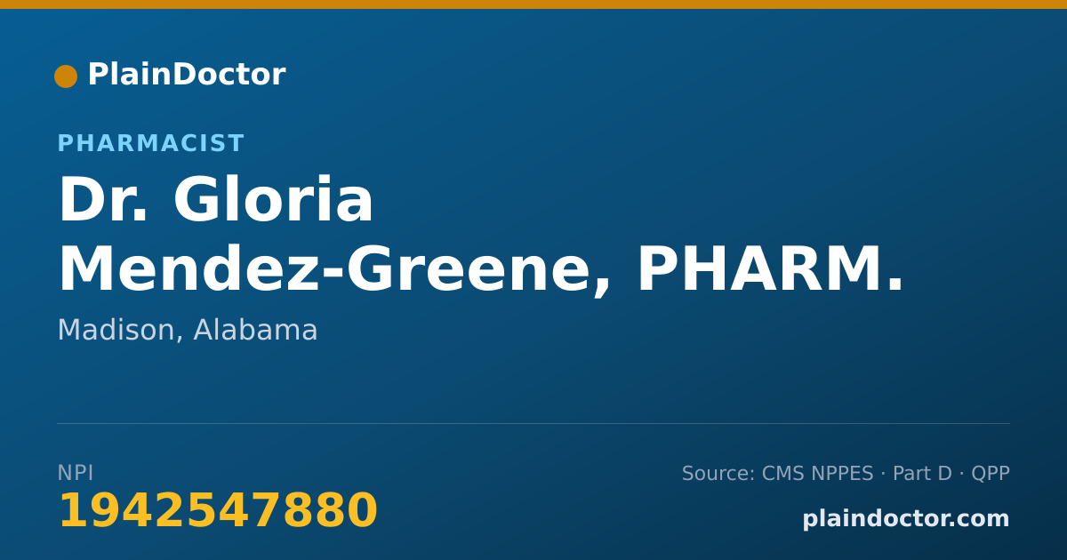 Shareable card for Gloria Mendez-Greene, PHARM. D - Pharmacist, Madison, AL