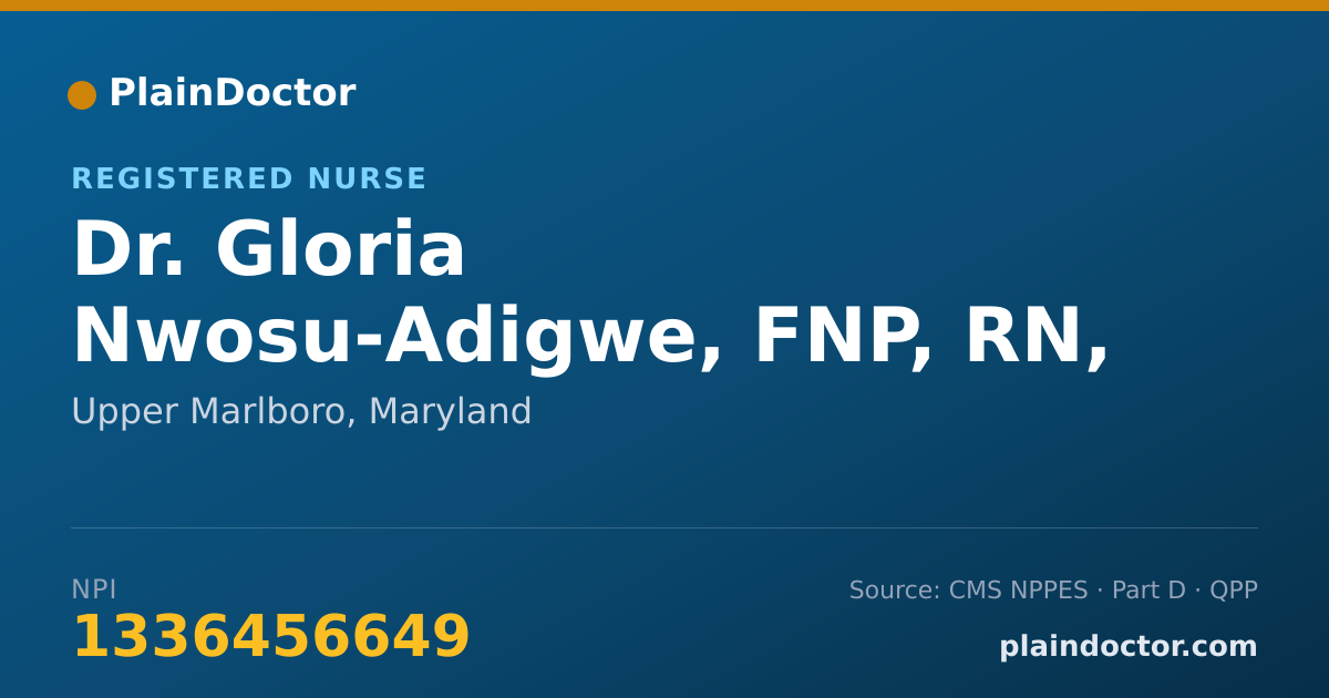 Shareable card for Gloria Nwosu-Adigwe, FNP, RN, O.T. - Registered Nurse, Upper Marlboro, MD