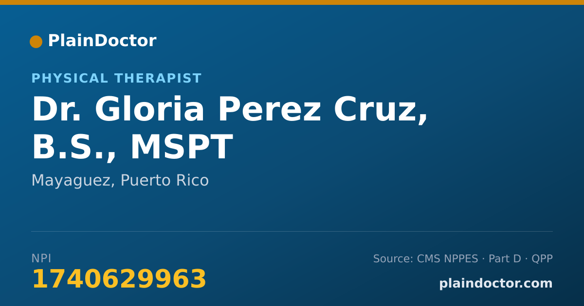 Shareable card for Gloria Perez Cruz, B.S., MSPT - Physical Therapist, Mayaguez, PR