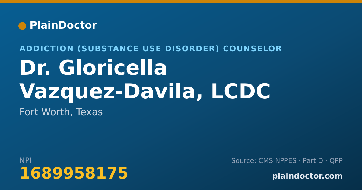 Shareable card for Gloricella Vazquez-Davila, LCDC - Addiction (Substance Use Disorder) Counselor, Fort Worth, TX