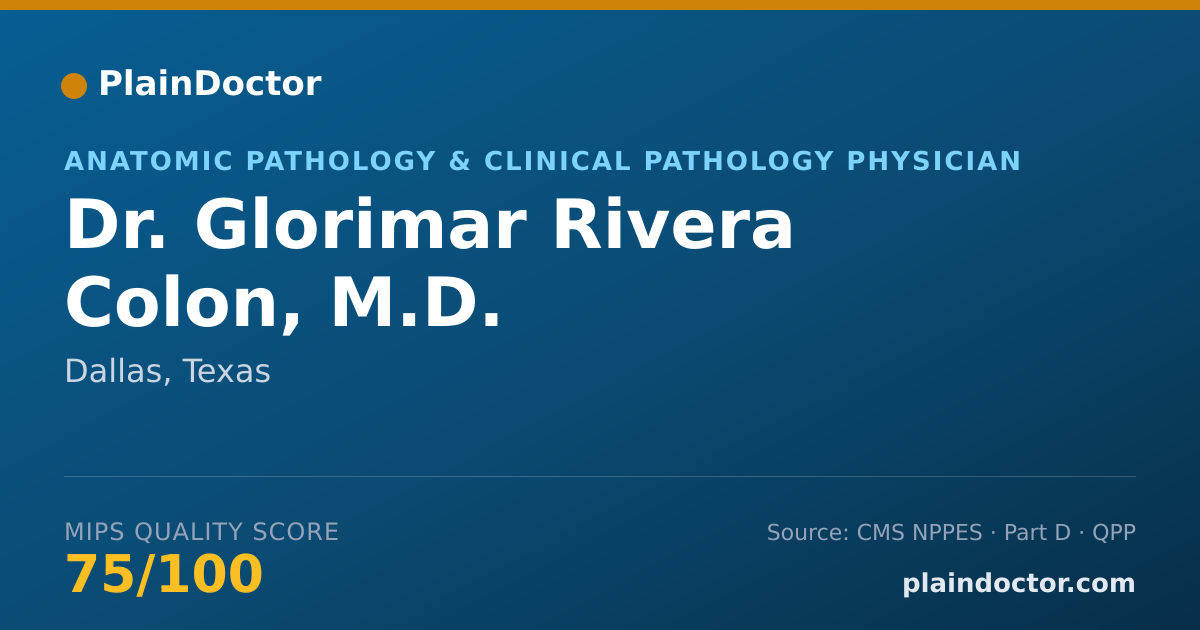 Shareable card for Glorimar Rivera Colon, M.D. - Anatomic Pathology & Clinical Pathology Physician, Dallas, TX