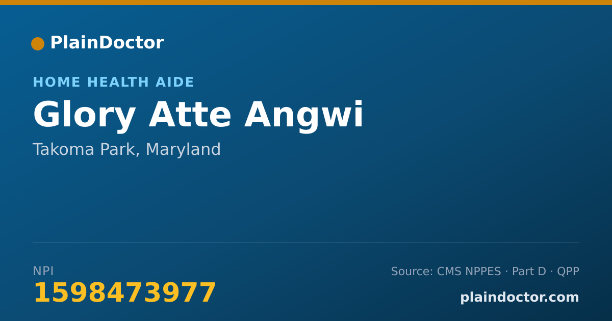 Shareable card for Glory Atte Angwi - Home Health Aide, Takoma Park, MD