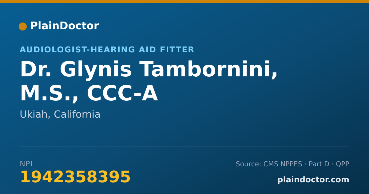 Shareable card for Glynis Tambornini, M.S., CCC-A - Audiologist-Hearing Aid Fitter, Ukiah, CA