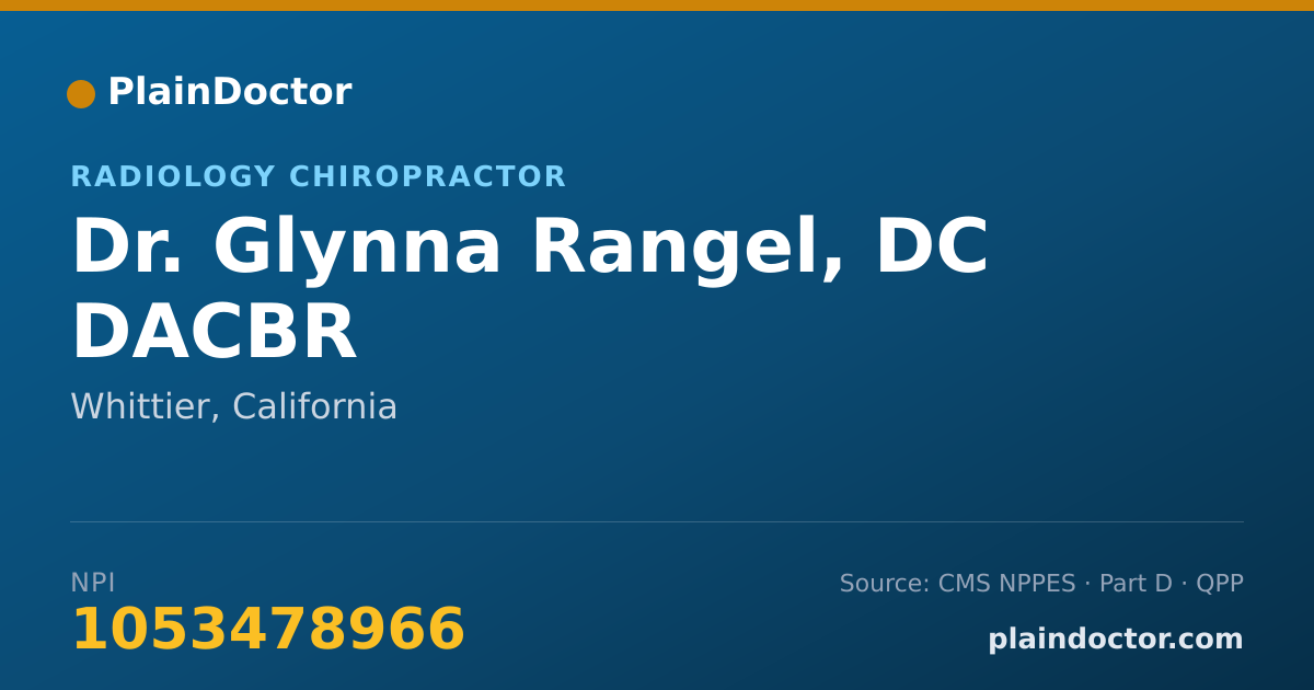 Shareable card for Glynna Rangel, DC DACBR - Radiology Chiropractor, Whittier, CA