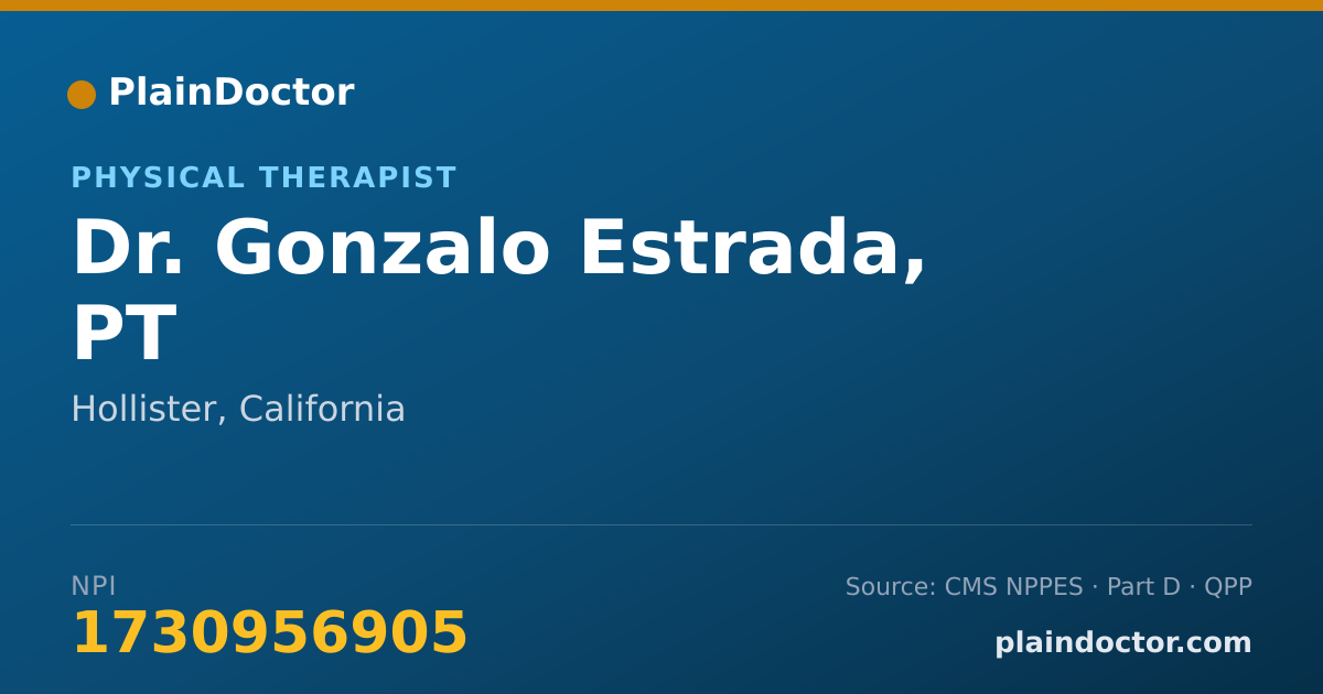 Shareable card for Gonzalo Estrada, PT - Physical Therapist, Hollister, CA