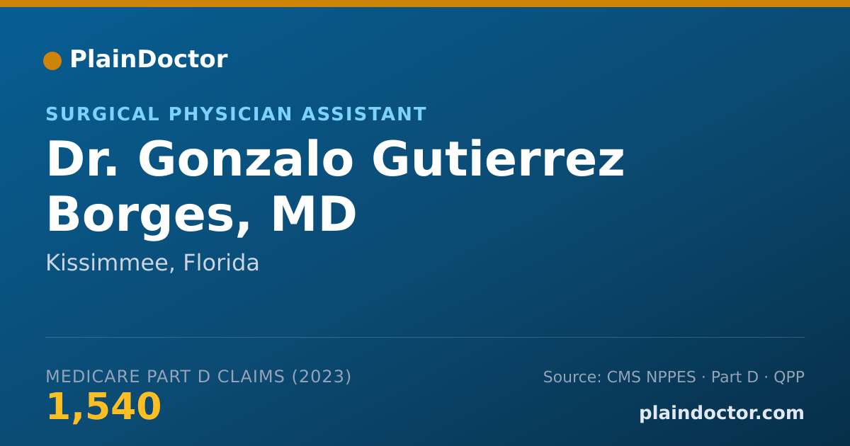 Shareable card for Gonzalo Gutierrez Borges, MD - Surgical Physician Assistant, Kissimmee, FL