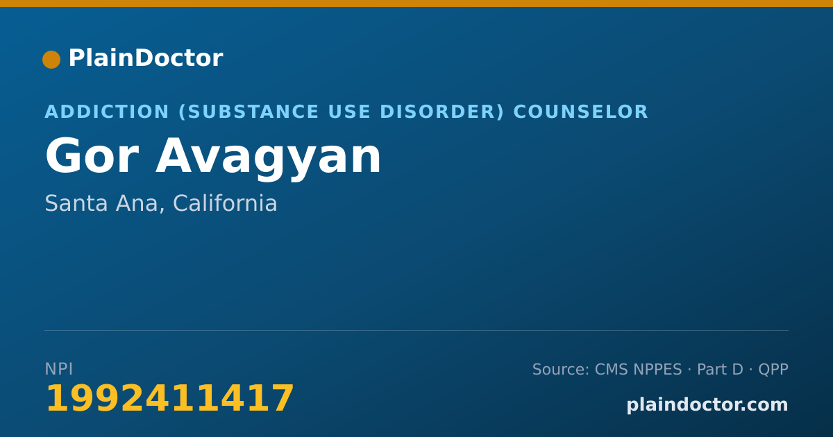 Shareable card for Gor Avagyan - Addiction (Substance Use Disorder) Counselor, Santa Ana, CA