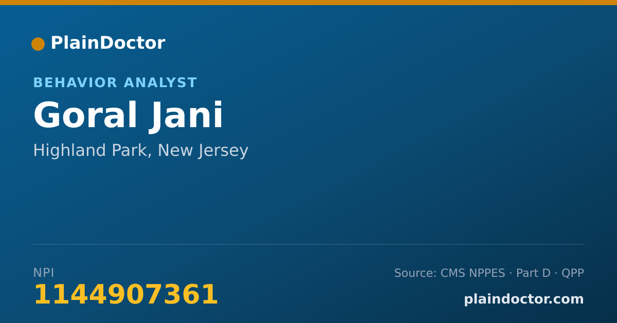 Shareable card for Goral Jani - Behavior Analyst, Highland Park, NJ