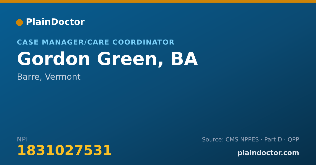 Shareable card for Gordon Green, BA - Case Manager/Care Coordinator, Barre, VT
