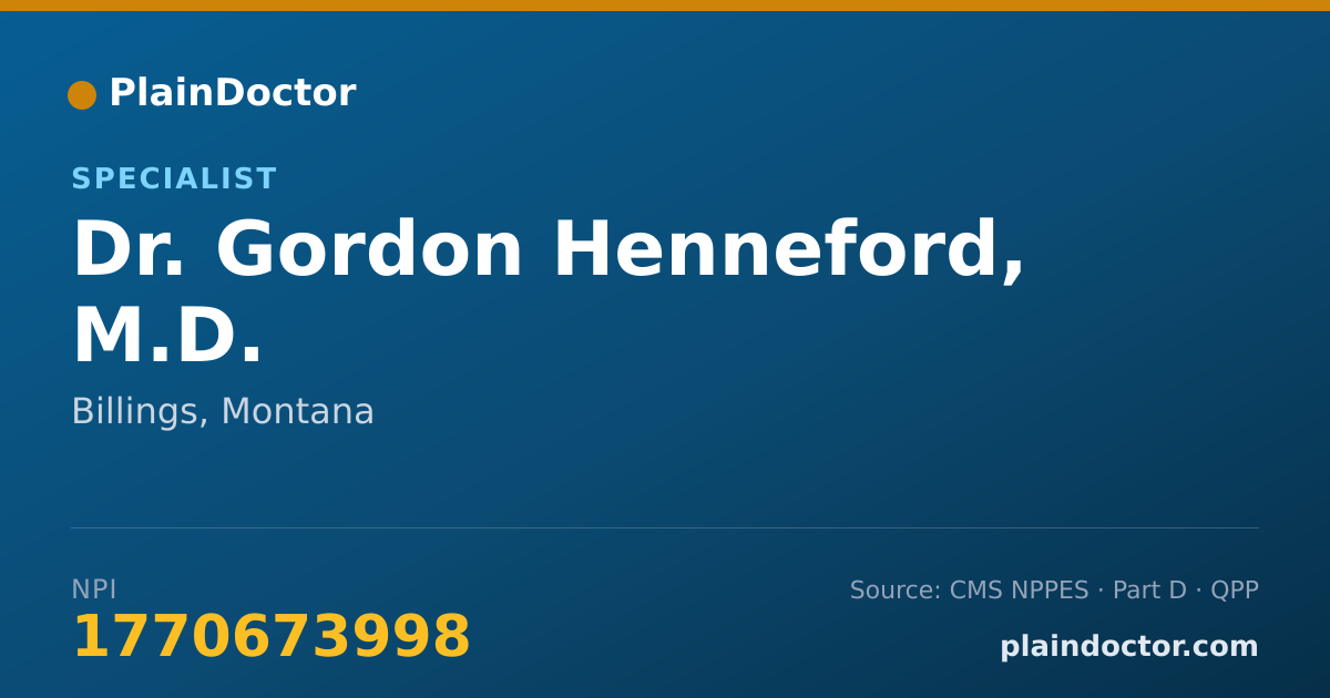 Shareable card for Gordon Henneford, M.D. - Specialist, Billings, MT