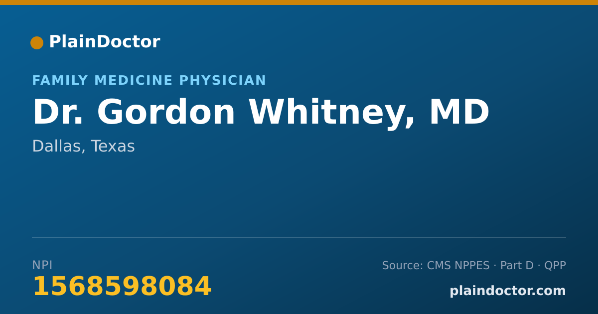 Shareable card for Gordon Whitney, MD - Family Medicine Physician, Dallas, TX