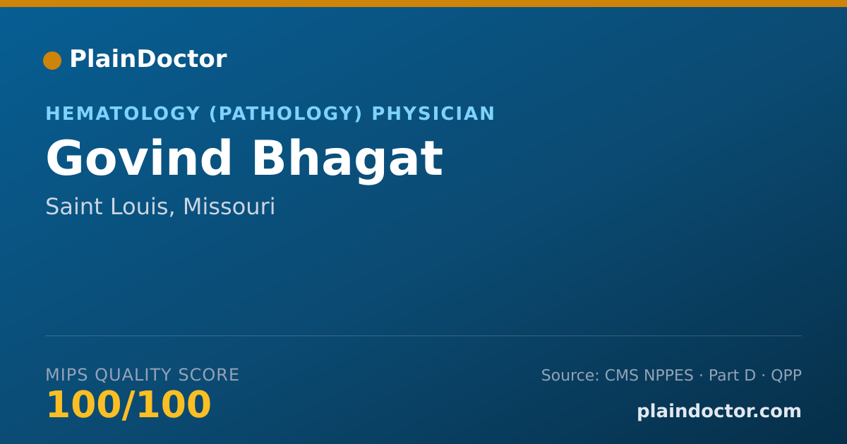 Shareable card for Govind Bhagat - Hematology (Pathology) Physician, Saint Louis, MO