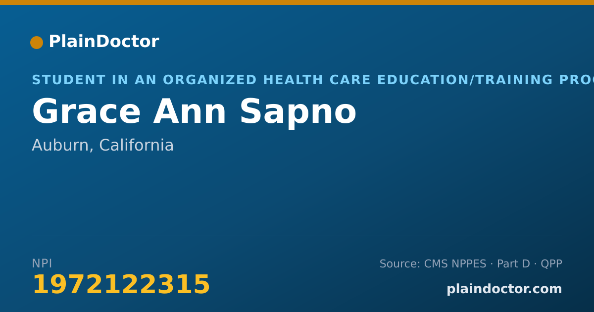 Shareable card for Grace Ann Sapno - Student in an Organized Health Care Education/Training Program, Auburn, CA