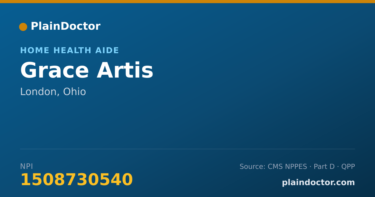 Shareable card for Grace Artis - Home Health Aide, London, OH