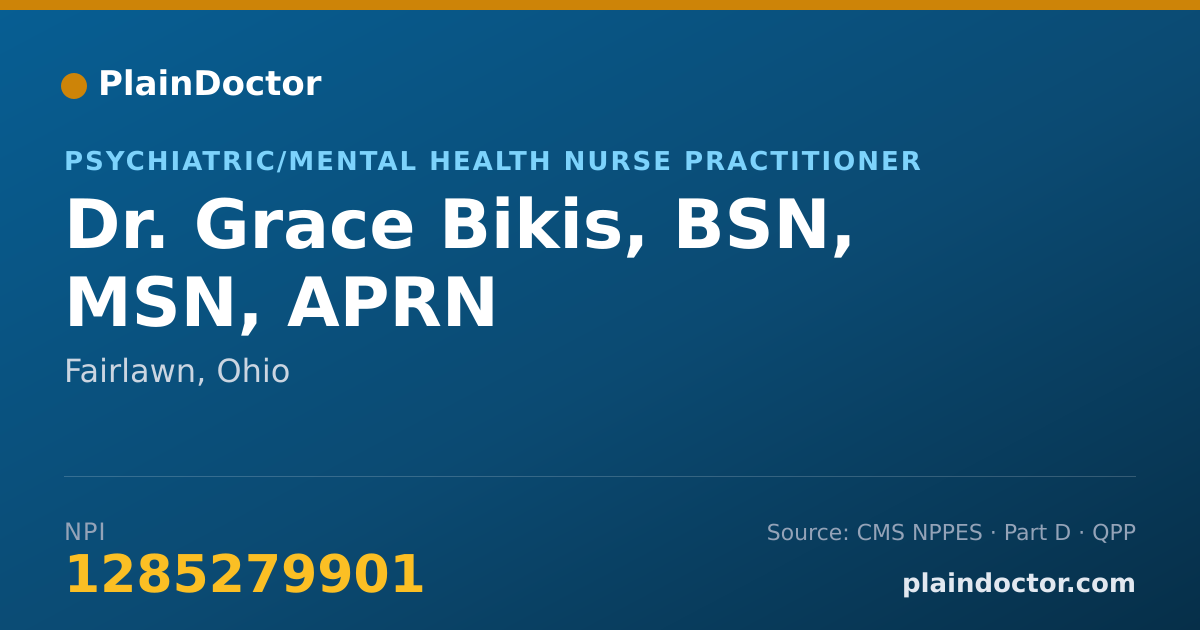 Shareable card for Grace Bikis, BSN, MSN, APRN - Psychiatric/Mental Health Nurse Practitioner, Fairlawn, OH