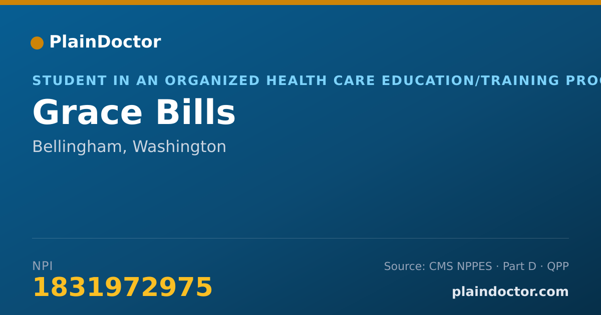 Shareable card for Grace Bills - Student in an Organized Health Care Education/Training Program, Bellingham, WA