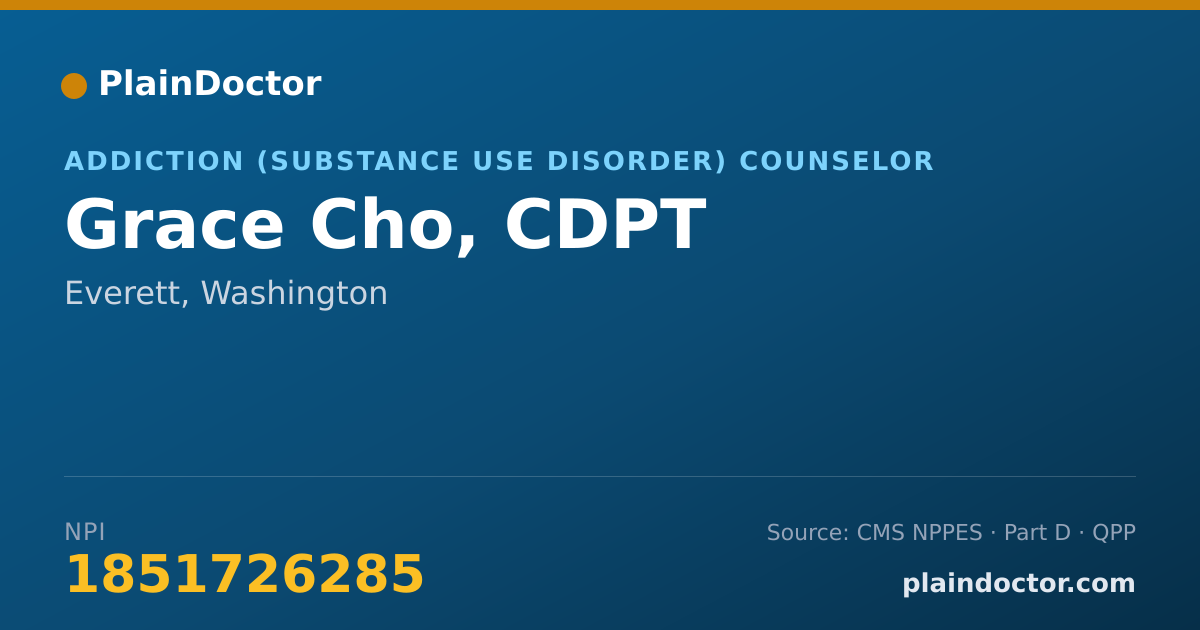 Shareable card for Grace Cho, CDPT - Addiction (Substance Use Disorder) Counselor, Everett, WA