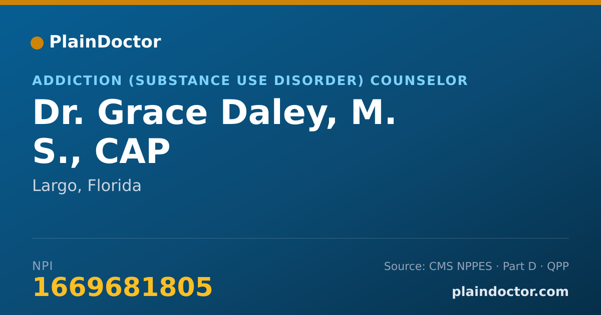 Shareable card for Grace Daley, M. S., CAP - Addiction (Substance Use Disorder) Counselor, Largo, FL