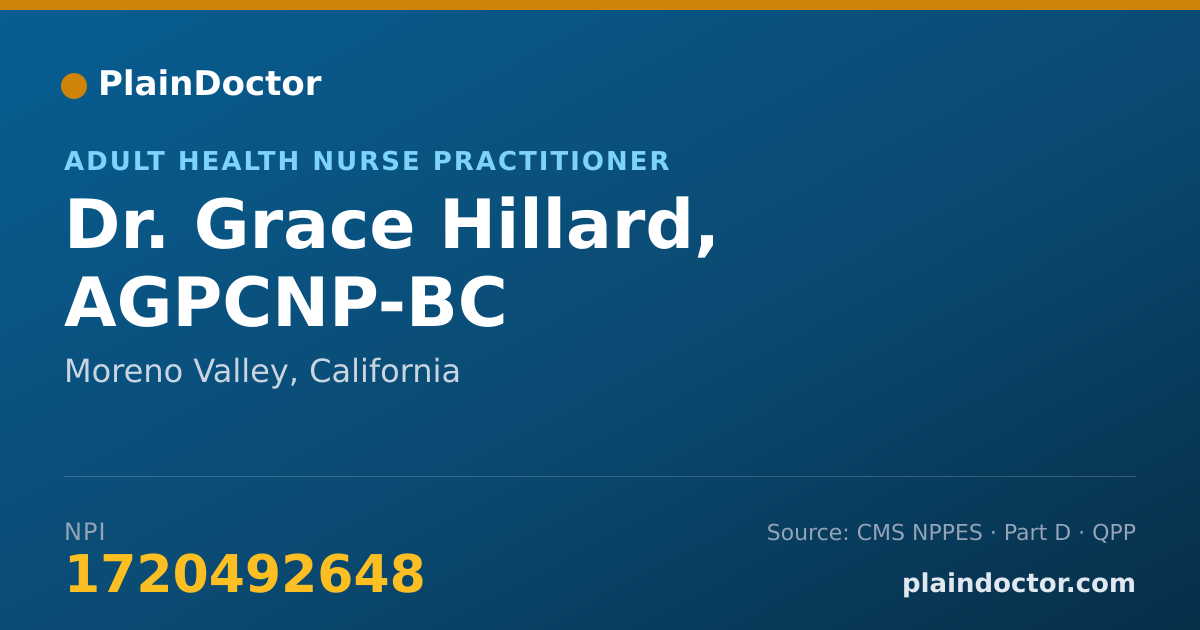 Shareable card for Grace Hillard, AGPCNP-BC - Adult Health Nurse Practitioner, Moreno Valley, CA