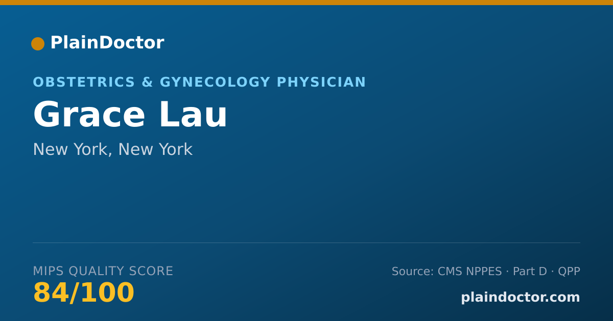 Shareable card for Grace Lau - Obstetrics & Gynecology Physician, New York, NY