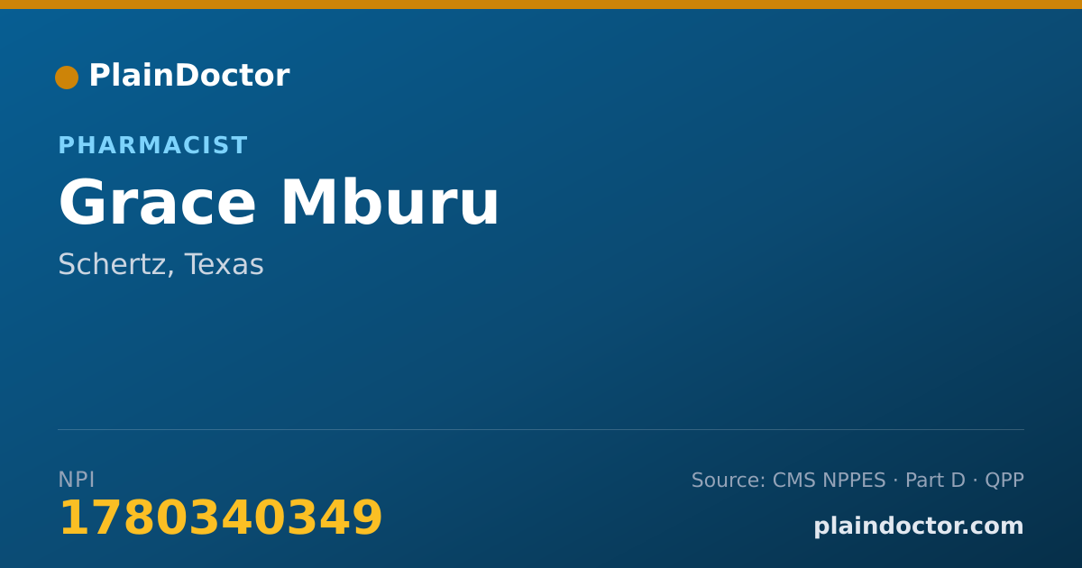 Shareable card for Grace Mburu - Pharmacist, Schertz, TX