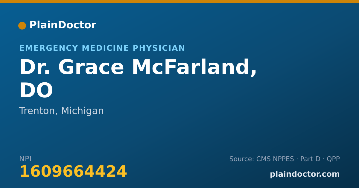 Shareable card for Grace McFarland, DO - Emergency Medicine Physician, Trenton, MI