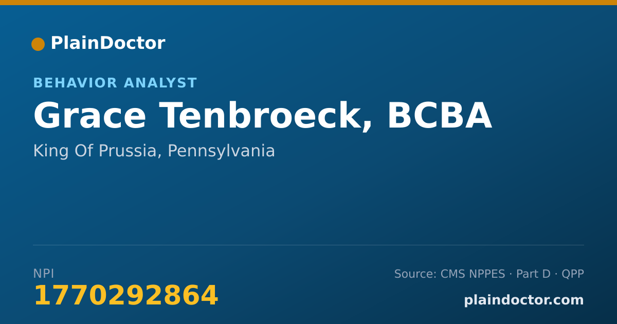 Shareable card for Grace Tenbroeck, BCBA - Behavior Analyst, King Of Prussia, PA