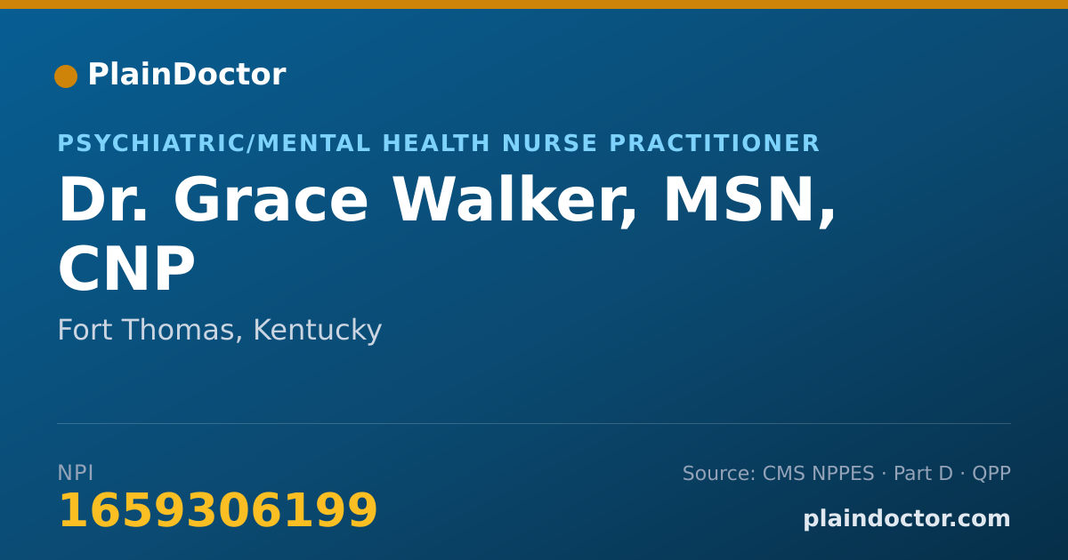 Shareable card for Grace Walker, MSN, CNP - Psychiatric/Mental Health Nurse Practitioner, Fort Thomas, KY