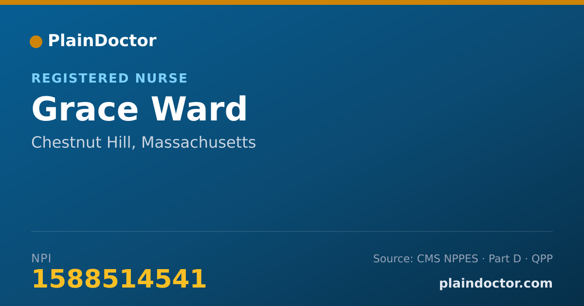Shareable card for Grace Ward - Registered Nurse, Chestnut Hill, MA
