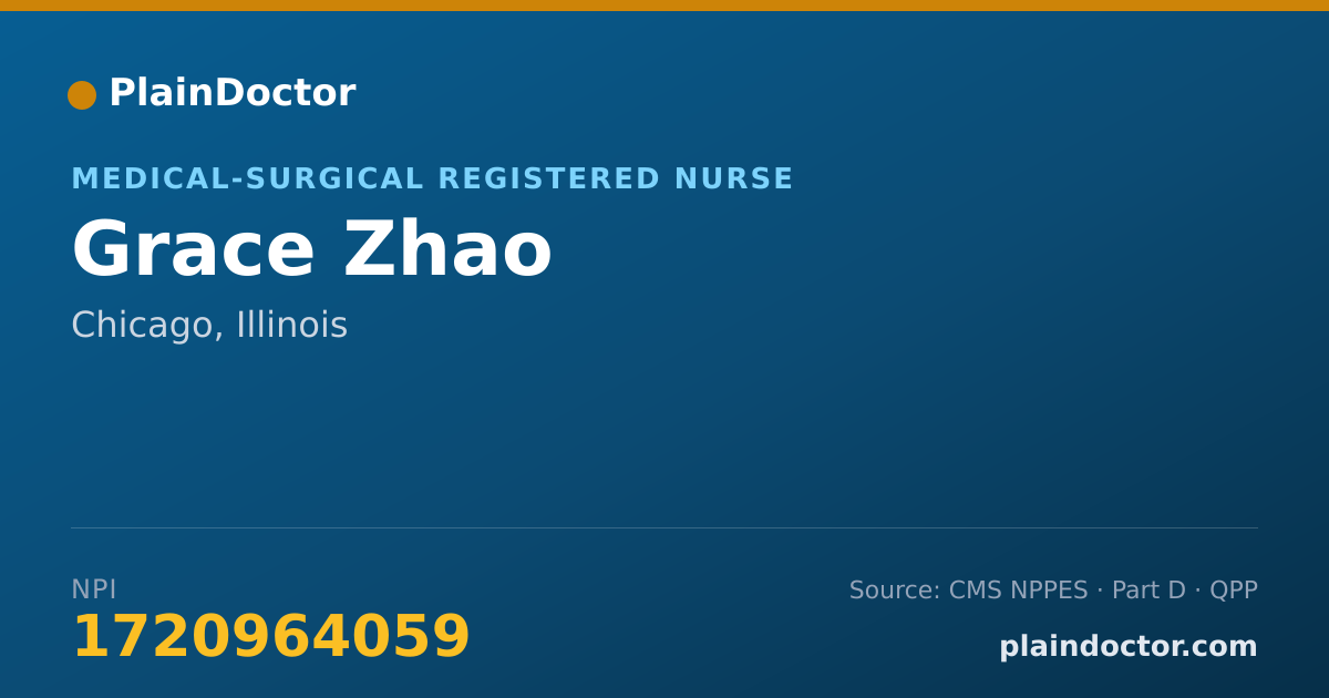 Shareable card for Grace Zhao - Medical-Surgical Registered Nurse, Chicago, IL