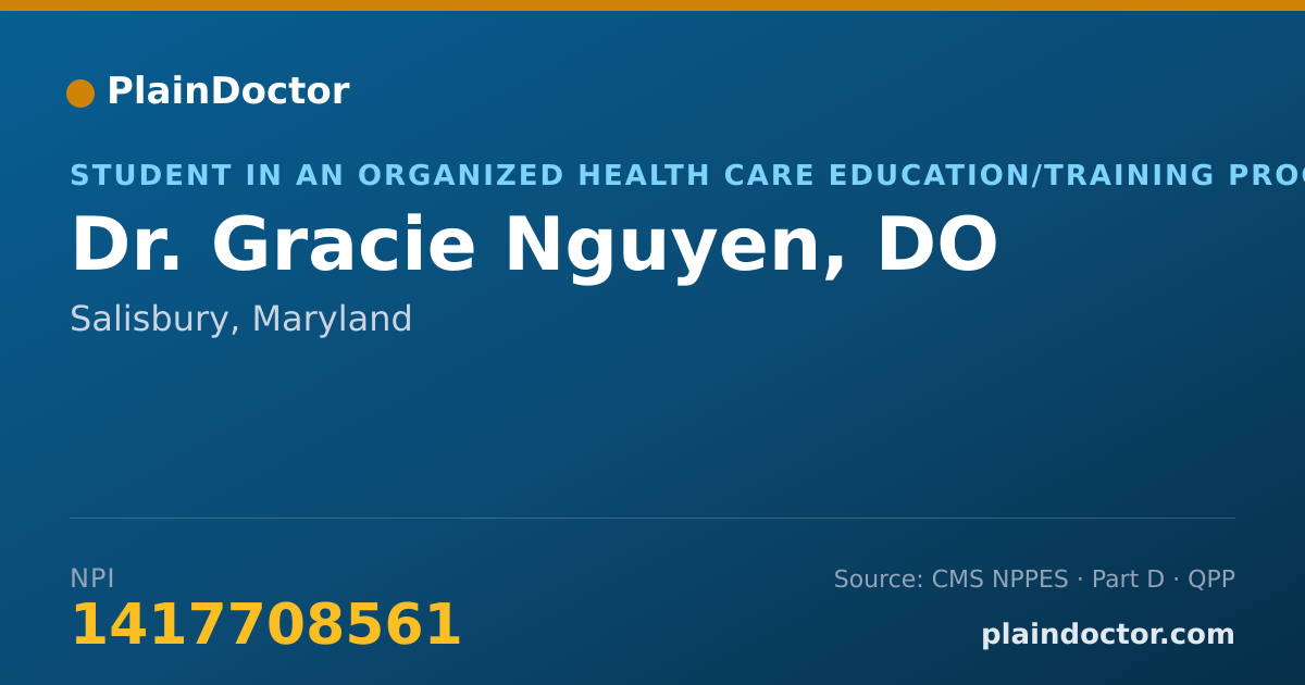 Shareable card for Gracie Nguyen, DO - Student in an Organized Health Care Education/Training Program, Salisbury, MD