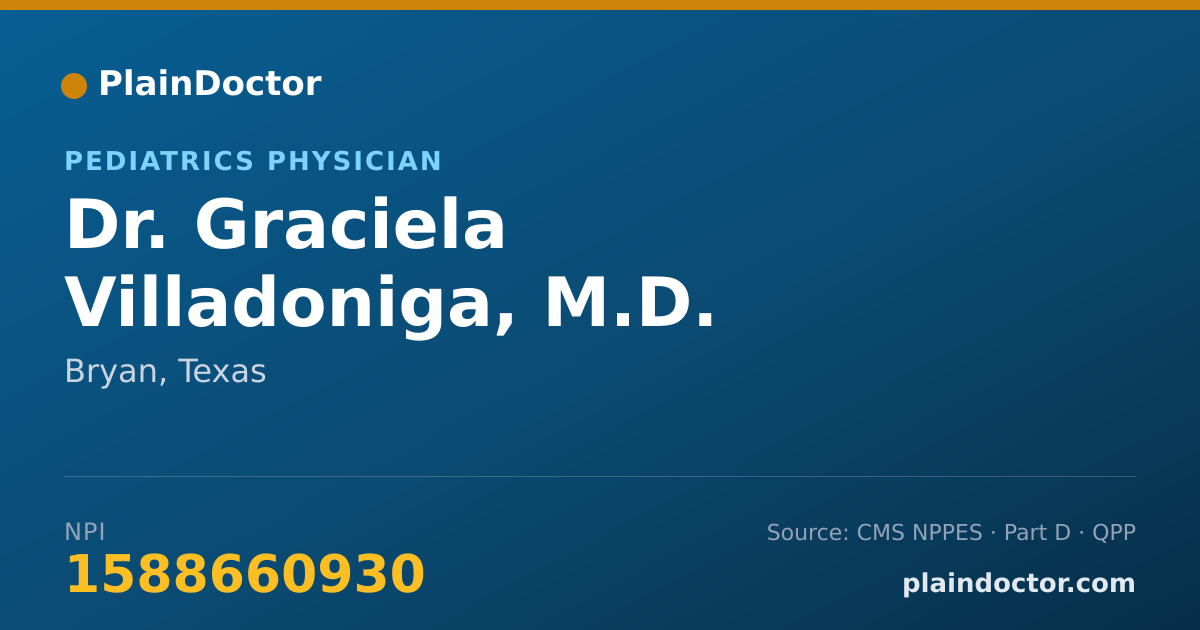 Shareable card for Graciela Villadoniga, M.D. - Pediatrics Physician, Bryan, TX