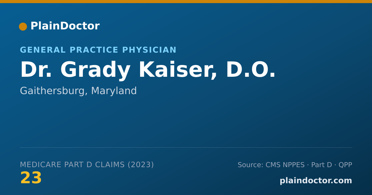 Shareable card for Grady Kaiser, D.O. - General Practice Physician, Gaithersburg, MD
