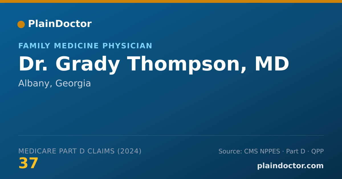 Shareable card for Grady Thompson, MD - Family Medicine Physician, Albany, GA
