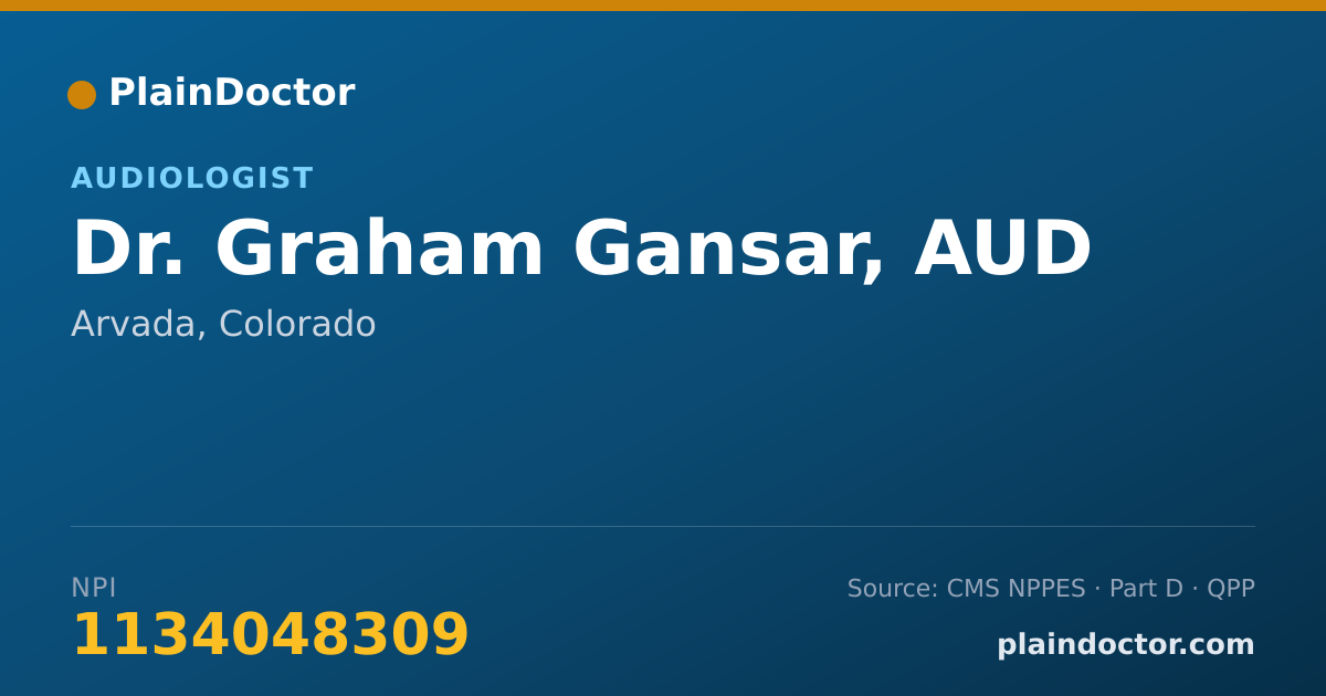 Shareable card for Graham Gansar, AUD - Audiologist, Arvada, CO