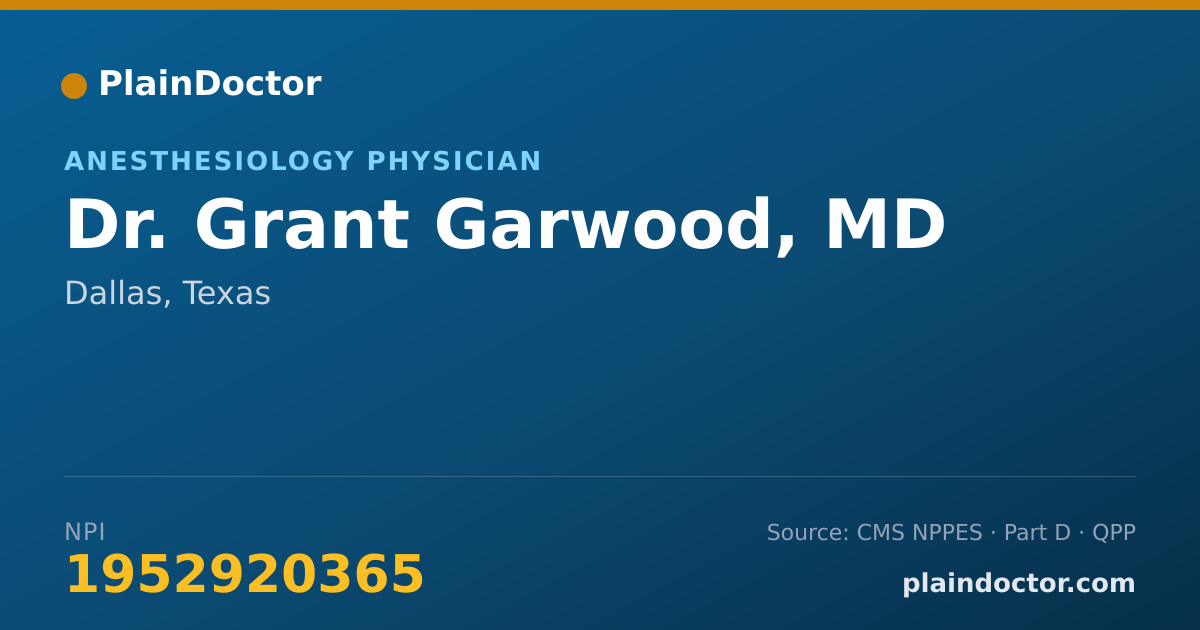 Shareable card for Grant Garwood, MD - Anesthesiology Physician, Dallas, TX