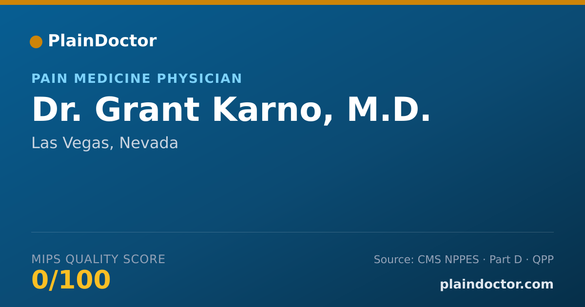 Shareable card for Grant Karno, M.D. - Pain Medicine Physician, Las Vegas, NV