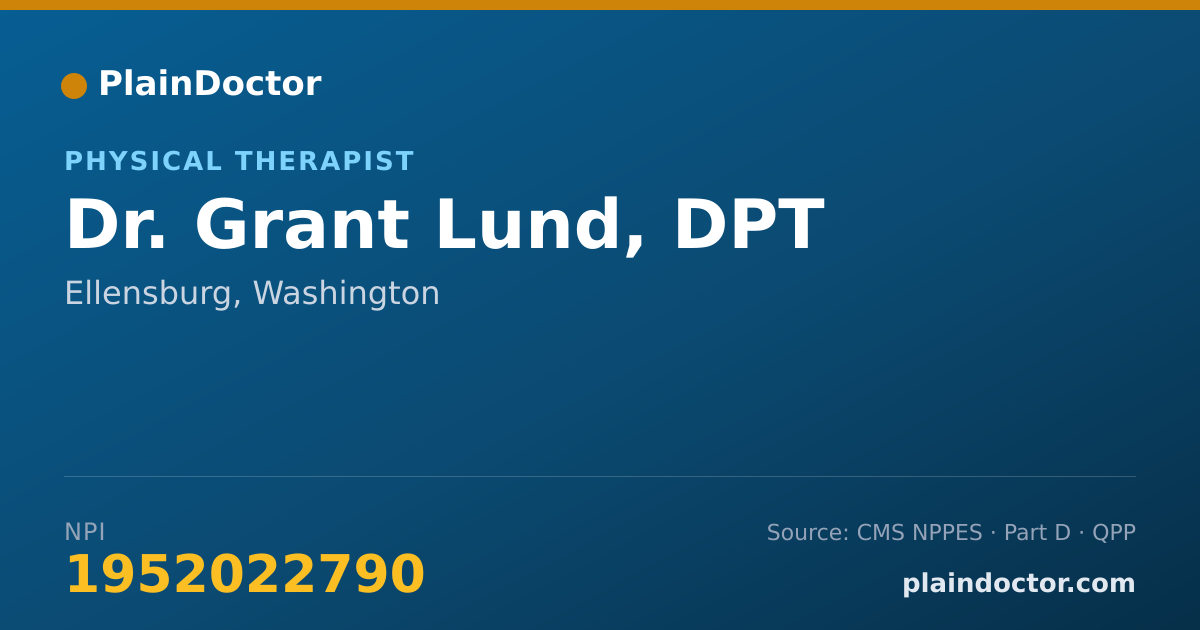 Shareable card for Grant Lund, DPT - Physical Therapist, Ellensburg, WA