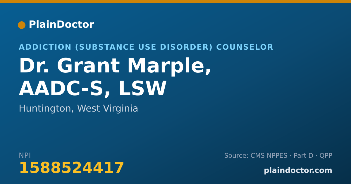 Shareable card for Grant Marple, AADC-S, LSW - Addiction (Substance Use Disorder) Counselor, Huntington, WV