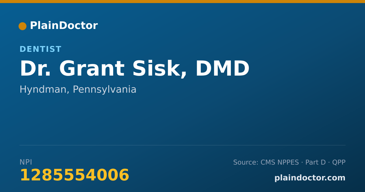 Shareable card for Grant Sisk, DMD - Dentist, Hyndman, PA