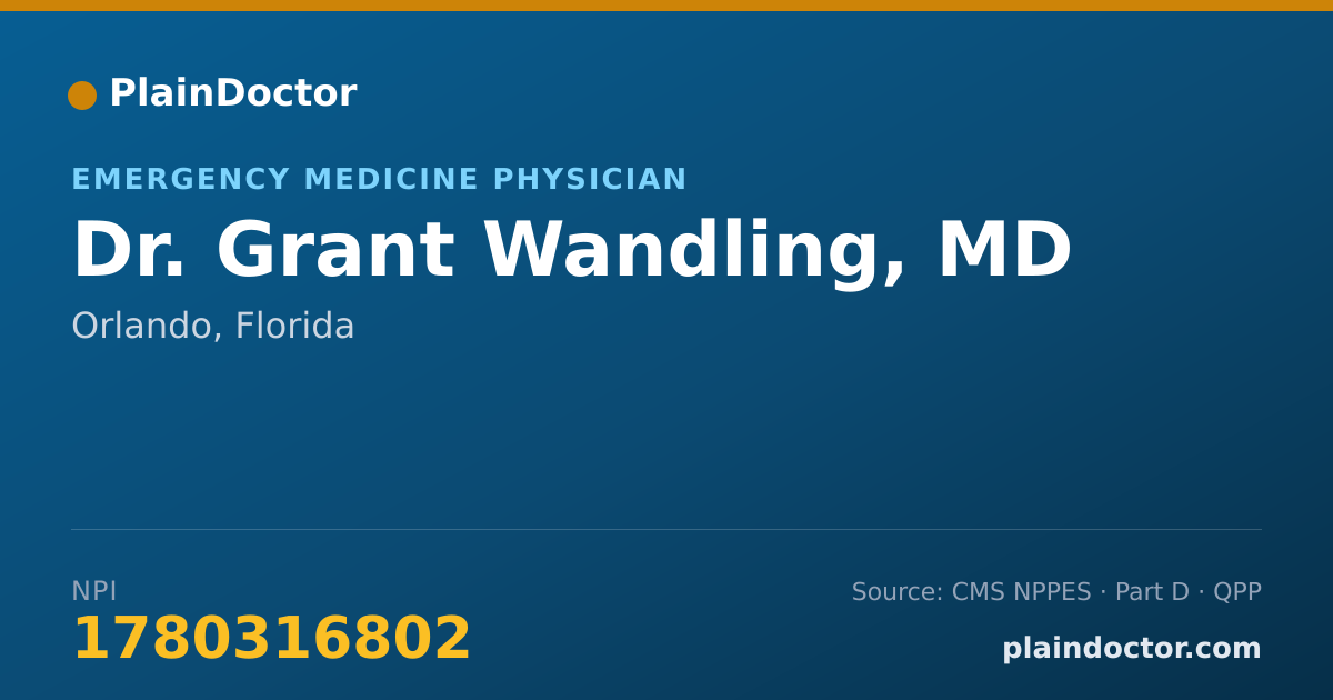 Shareable card for Grant Wandling, MD - Emergency Medicine Physician, Orlando, FL
