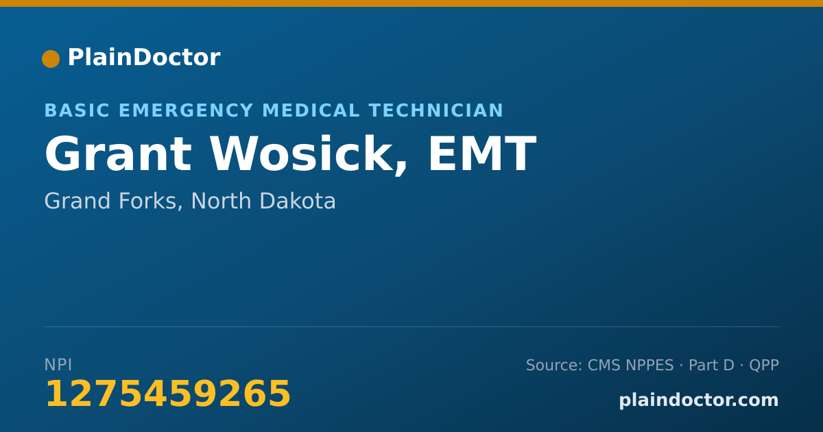 Shareable card for Grant Wosick, EMT - Basic Emergency Medical Technician, Grand Forks, ND