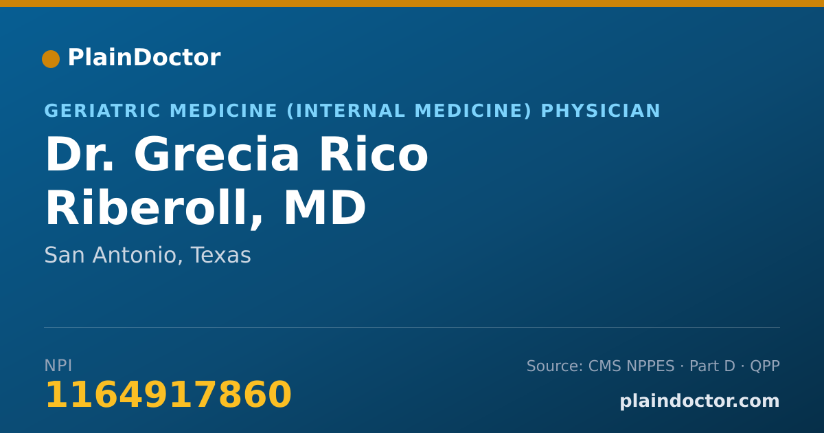 Shareable card for Grecia Rico Riberoll, MD - Geriatric Medicine (Internal Medicine) Physician, San Antonio, TX