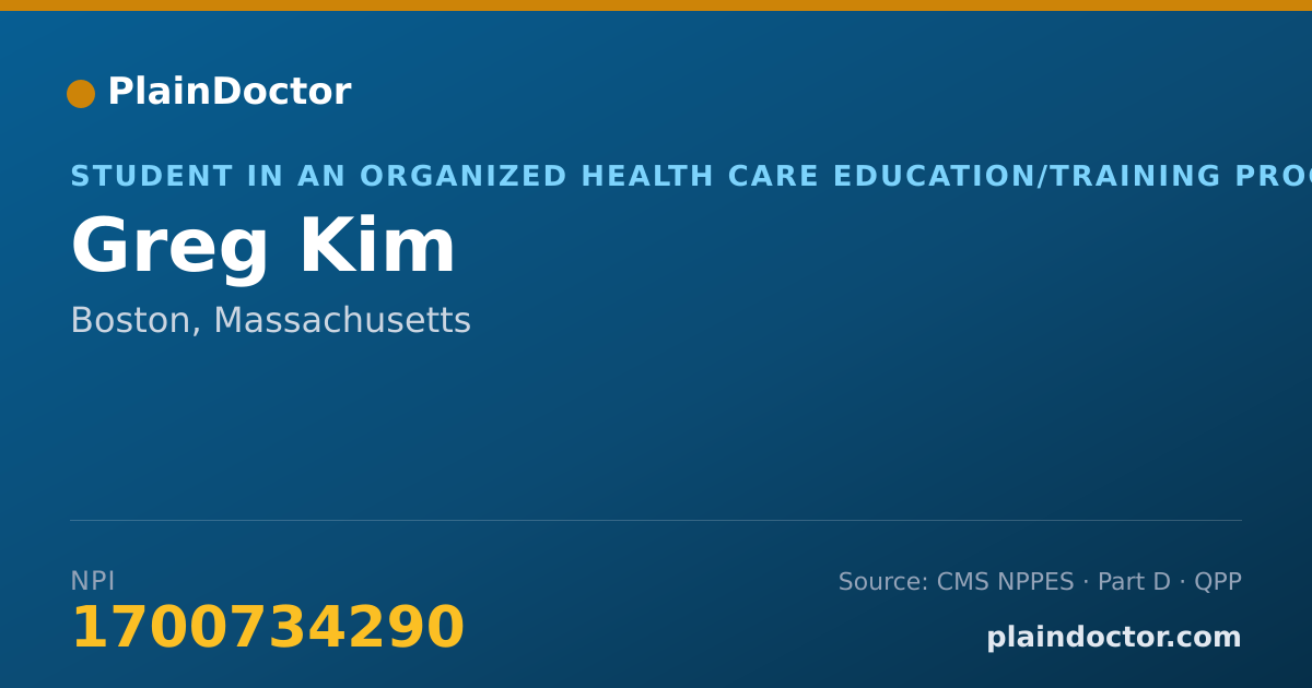 Shareable card for Greg Kim - Student in an Organized Health Care Education/Training Program, Boston, MA