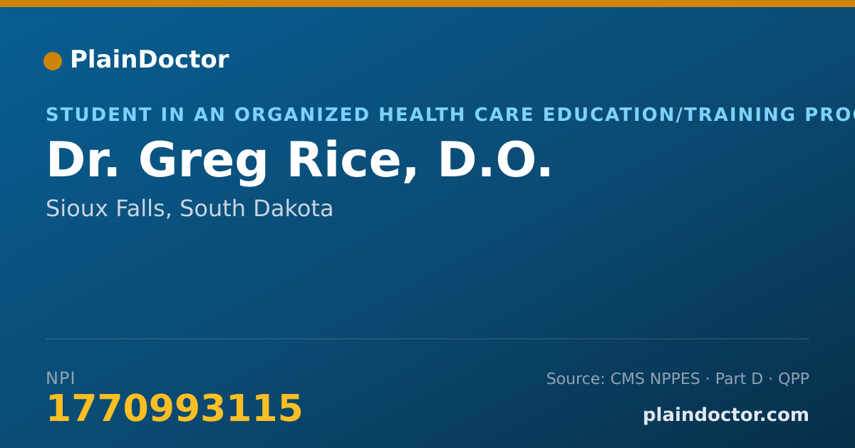 Shareable card for Greg Rice, D.O. - Student in an Organized Health Care Education/Training Program, Sioux Falls, SD