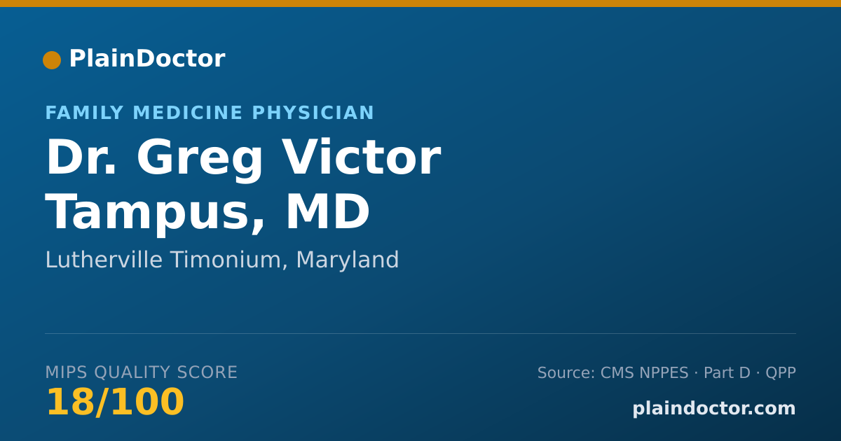 Shareable card for Greg Victor Tampus, MD - Family Medicine Physician, Lutherville Timonium, MD