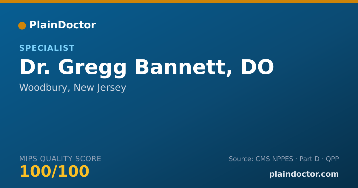 Shareable card for Gregg Bannett, DO - Specialist, Woodbury, NJ