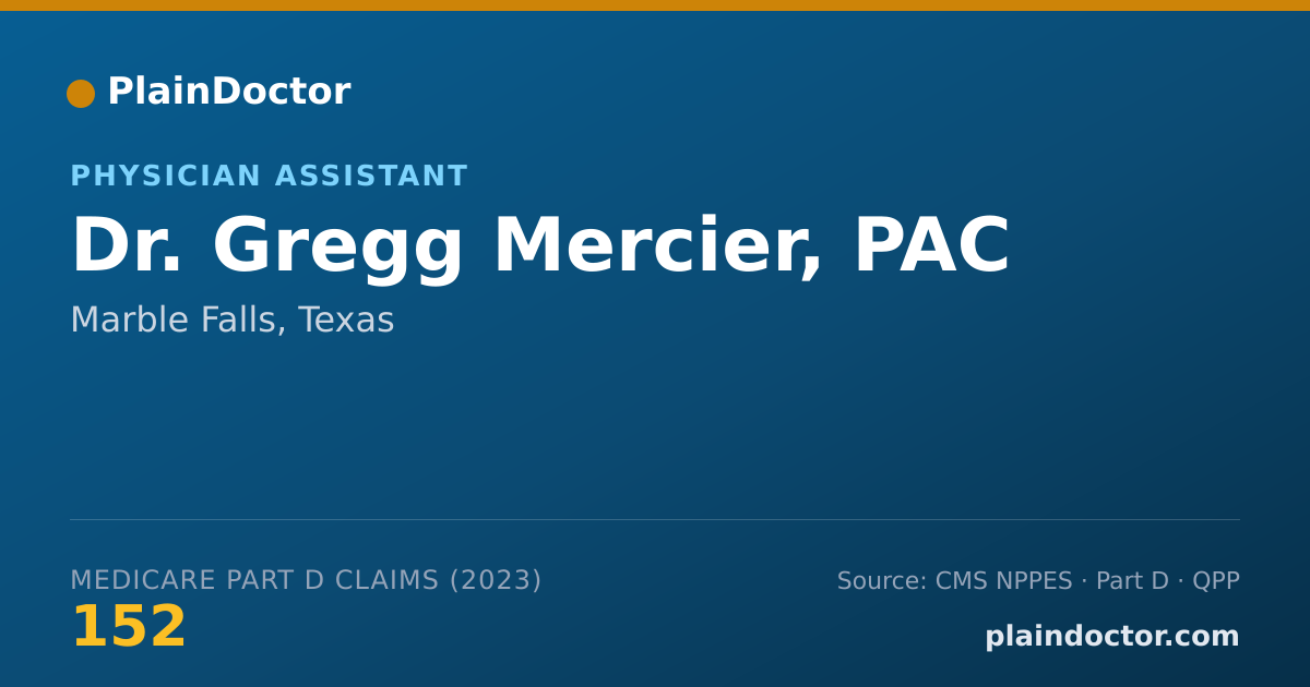Shareable card for Gregg Mercier, PAC - Physician Assistant, Marble Falls, TX