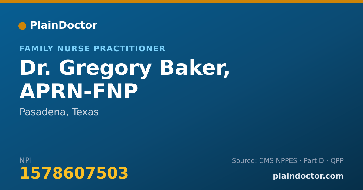 Shareable card for Gregory Baker, APRN-FNP - Family Nurse Practitioner, Pasadena, TX